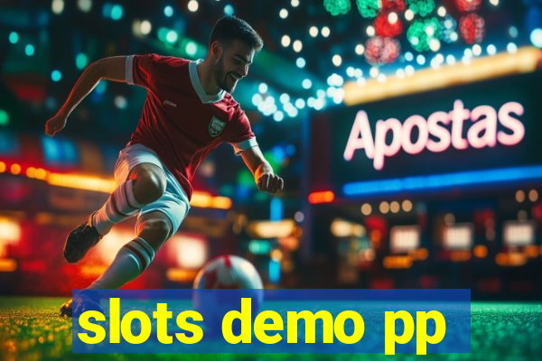 slots demo pp